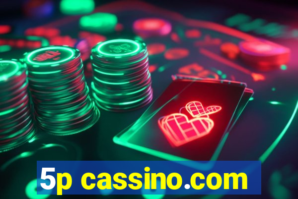 5p cassino.com